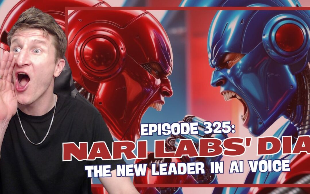 Episode 325: Nari Labs’ Dia – The New Leader in AI Voice